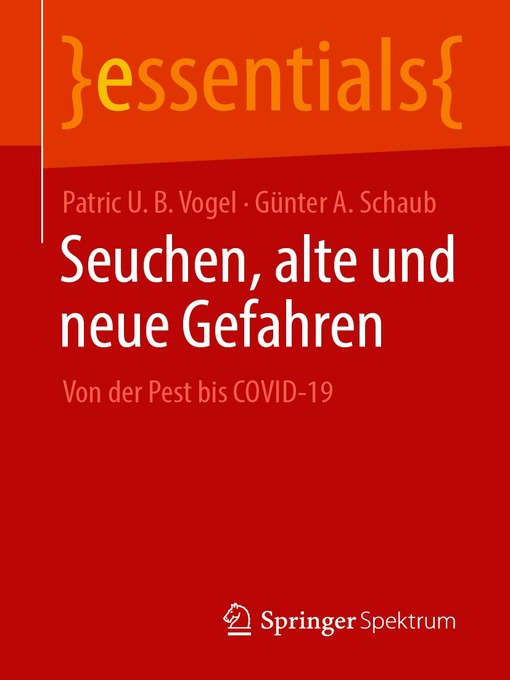 Title details for Seuchen, alte und neue Gefahren by Patric U. B. Vogel - Available